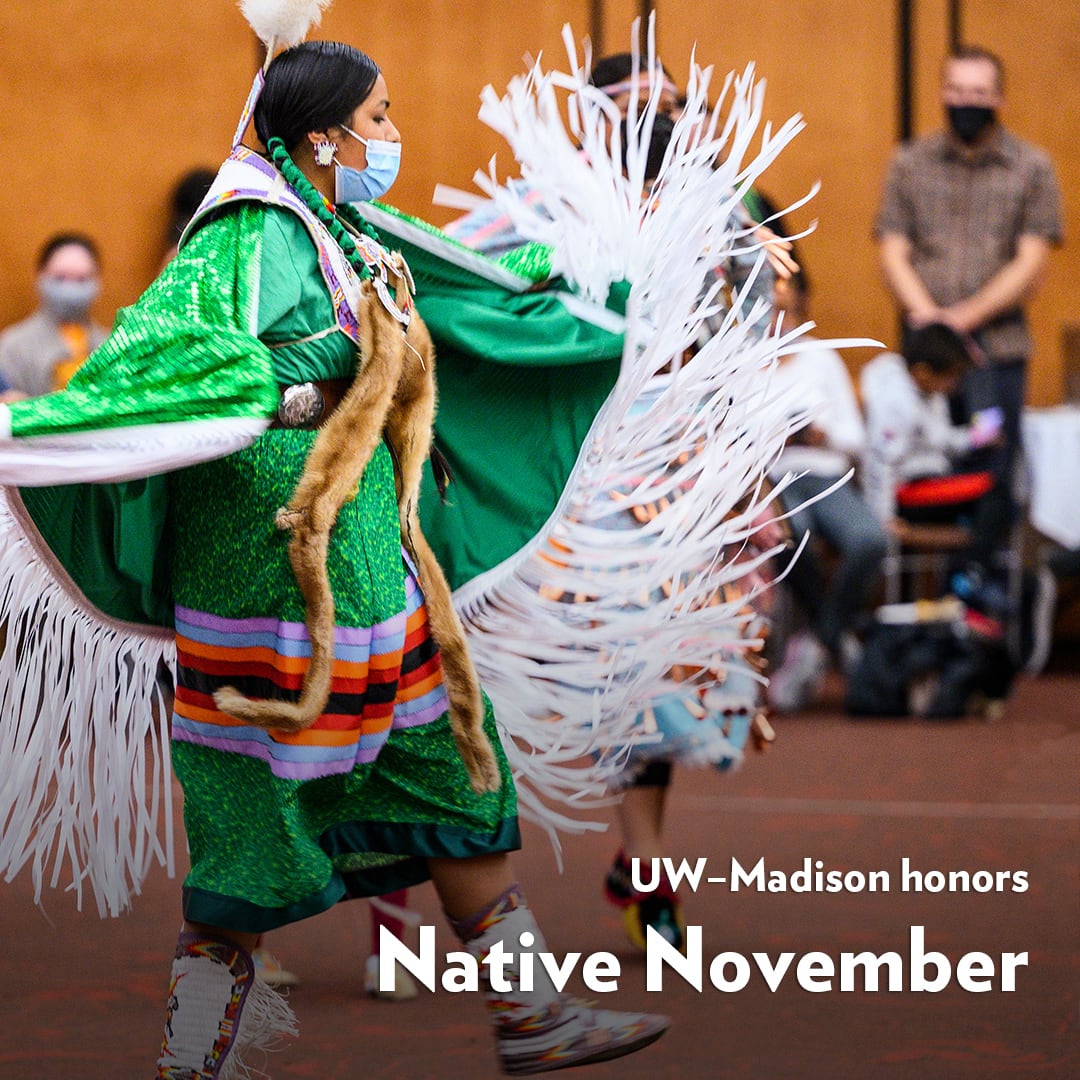 Native November: Celebrating Native and Indigenous people at UW–Madison